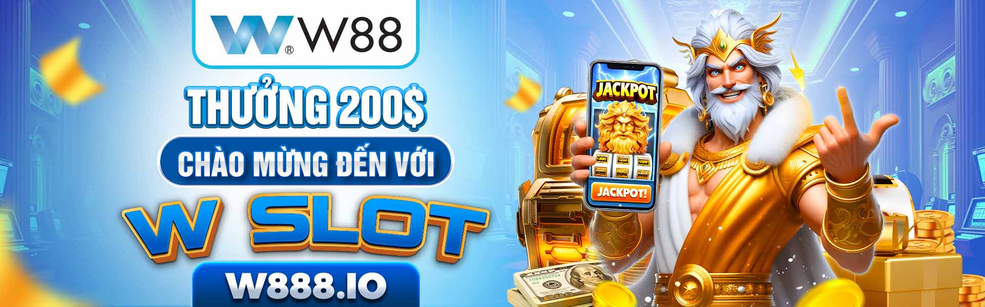 Thưởng 200 đô khi nạp đầu tại W Slot